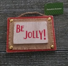 Rustic Christmas Sign With Burlap Be Jolly Christmas Decor New - $14.73