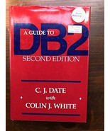 A Guide to DB2 - C. J Date - Hardcover - NEW - $15.00