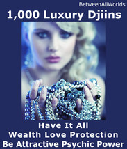 1,200 Luxury Djinns Have It All Wealth Money 3rd Eye Love Protection Spell More  - $145.00
