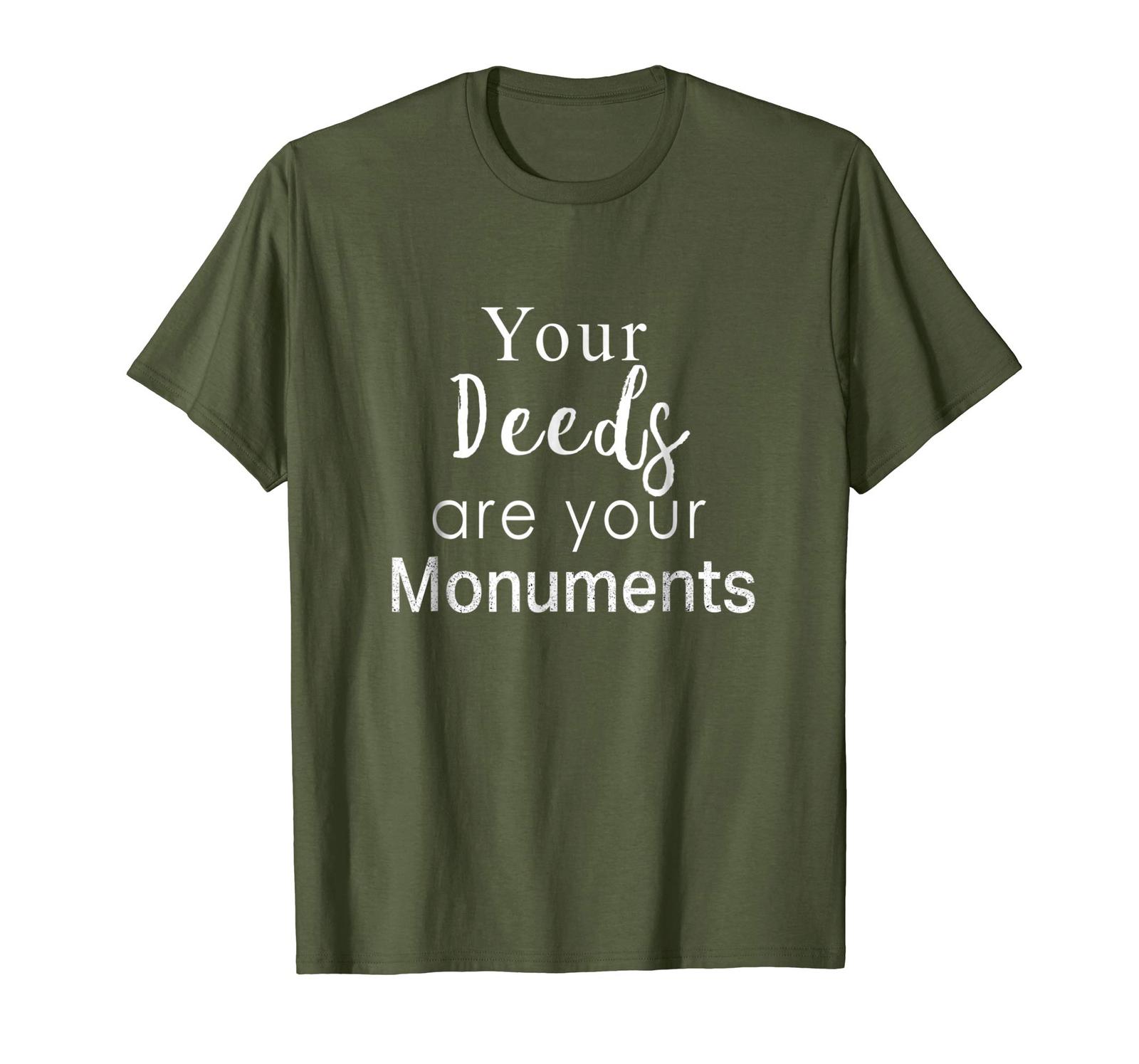 Teacher Style Cute Your Deeds Are Monuments Anti Bullying Gift T teacher-style-cute-your-deeds-are-monuments-anti-bullying-gift-t