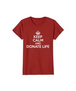 Funny Shirts - Keep Calm And Donate Life - Funny T-shirt Wowen - $19.95