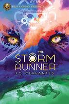 The Storm Runner (A Storm Runner Novel, Book 1) [Hardcover] Cervantes, J.C. - $9.30