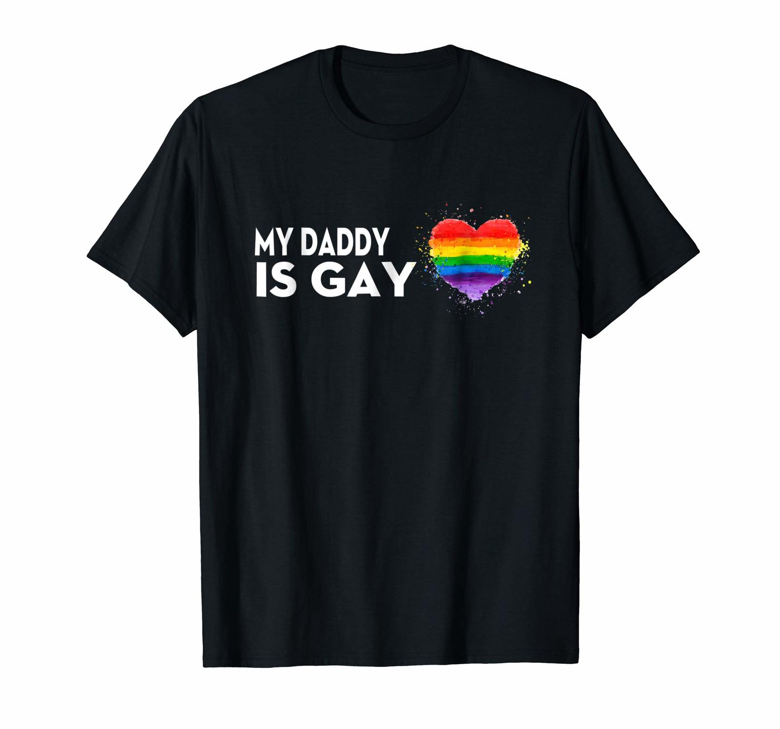Brother Shirts - MY DADDY is Gay T Shirt Gay LGBT Pride Father's Day ...
