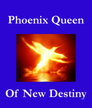Phoenix Queen Of Ur New Destiny Love Beauty Youth Wealth Betweenallworlds Spell - $139.50