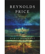 Noble Norfleet: A Novel Price, Reynolds - $5.79