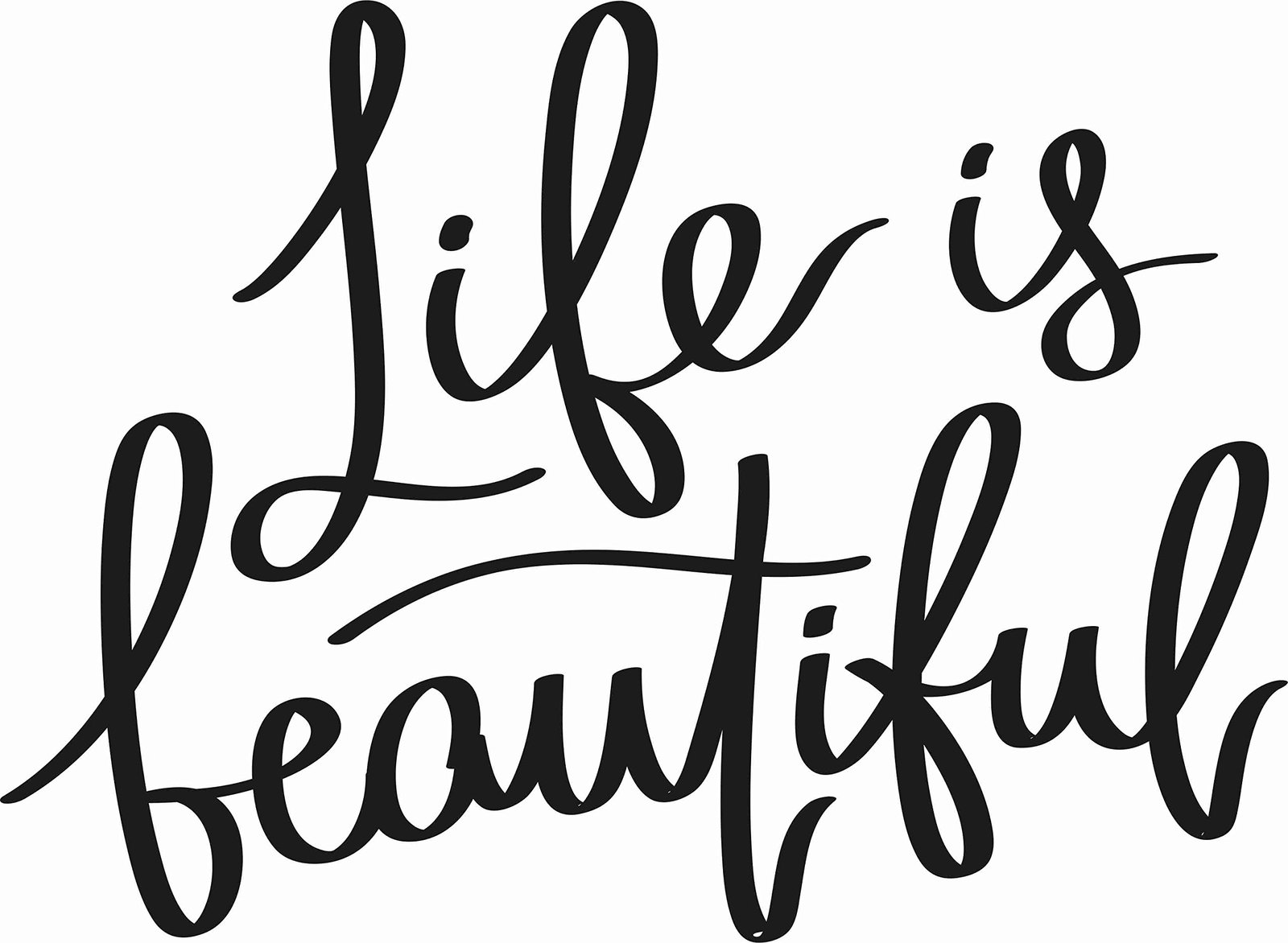 Life is digital. Beautiful надпись. Life is beautiful шрифт. You are beautiful леттеринг. Life is beautiful красивым шрифтом.