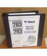 Bobcat 763 763 HF Service Manual Book Skid steer 6900091 repair shop book - $46.00