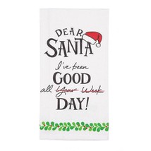 IZZY & OLIVER "Dear Santa~I've Been Good" 6006995 Kitchen Bar Tea Towel~19″X27″ - $8.71