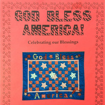 4th of July Flag Quilt Pattern God Bless America by Carole Kurth Snyder  - $4.45