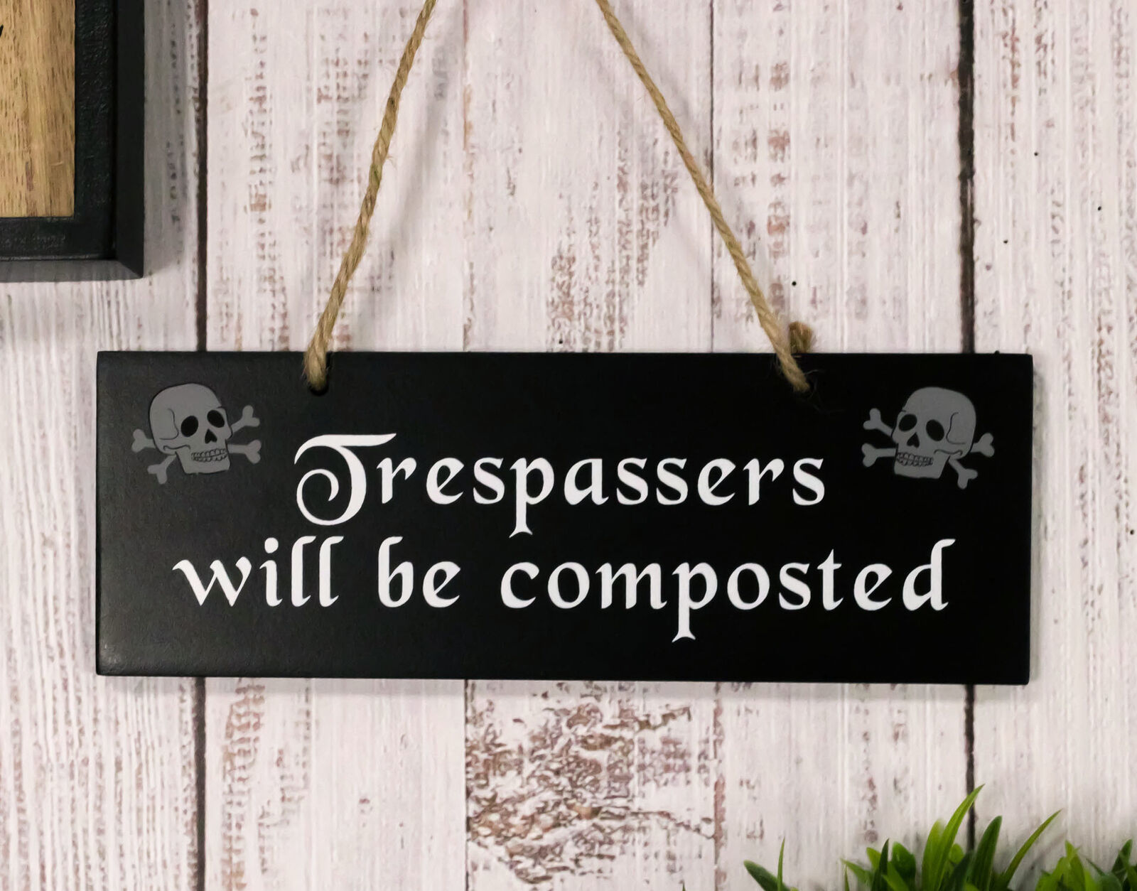 Halloween Witchraft Wicca Skull Trespassers Will Be Composted MDF Wood Wall Sign