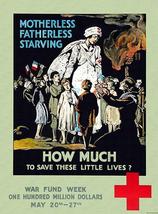 How Much To Save Little Lives - Red Cross - 1918 - World War I - Propaga... - $9.99+