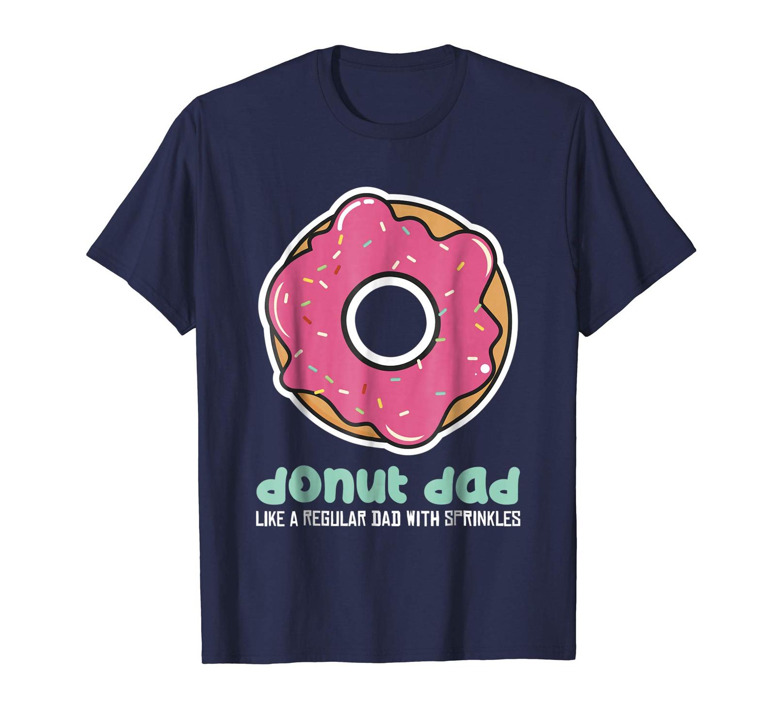 Funny Tee - Donut Dad TShirt Doughnut Dad Tee Dad TShirt Men - T-Shirts ...