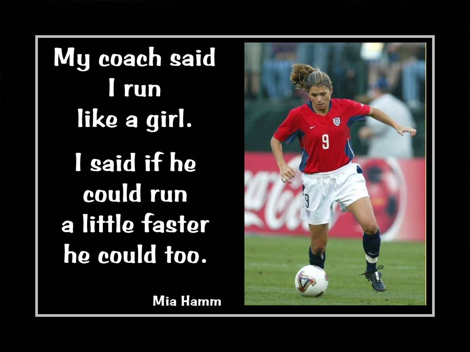 Inspirational USWNT Soccer Mia Hamm Quote Poster Print LIKE A GIRL ...