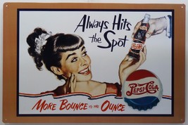 Pepsi Cola Always Hits the Spot Soda Metal Sign - $14.95
