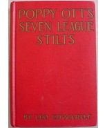 Poppy Ott&#39;s SEVEN LEAGUE STILTS Leo Edwards 1930 HC - $21.00