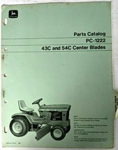 VTG 1970s John Deere 43C 54C Center Blades Parts Catalog PC-1222 Farm Equipment - $11.39