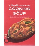 A Campbell Cookbook - Cooking with Soup [Spiral-bound] Home Economists o... - $2.49