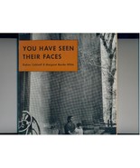Caldwell/Bourke-White-YOU HAVE SEEN THEIR FACES-rare dj - $32.00
