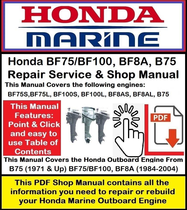 Honda Outboard BF75/BF100, BF8A, B75 Repair Service &amp; Shop Manual ...