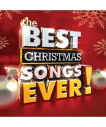 THE BEST CHRISTMAS SONGS EVER! by Various - $19.95