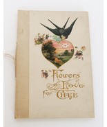 1910 Flowers Of Love For Thee Poetry Book by Hayes Lithographing Co, - $44.99