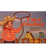 I'm a Cowboy (Let's Dress Up) [Hardcover] Nancy Parent and China Arai - $5.79