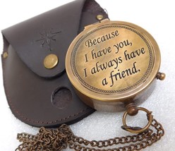 Brass Engraved Quote Compass | Gifts for Your Friend, HIM, HER, Buddy, Mate | Be