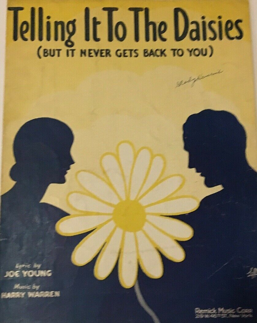 Primary image for VINTAGE Sheet Music Telling It To The Daisies 1930 Joe Young and Harry Warren