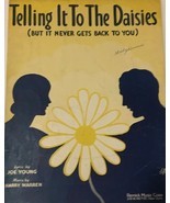 VINTAGE Sheet Music Telling It To The Daisies 1930 Joe Young and Harry W... - $18.69