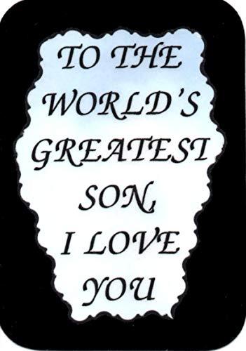 World's Greatest Son I Love You 3 x 4 Love Note Family Friends Inspirational S