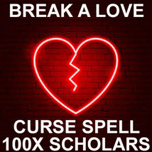 BREAK LOVE CURSE EXTREME 100x  SCHOLARS WORKS CEREMONY MAGICK 99 yr Witc... - $99.77