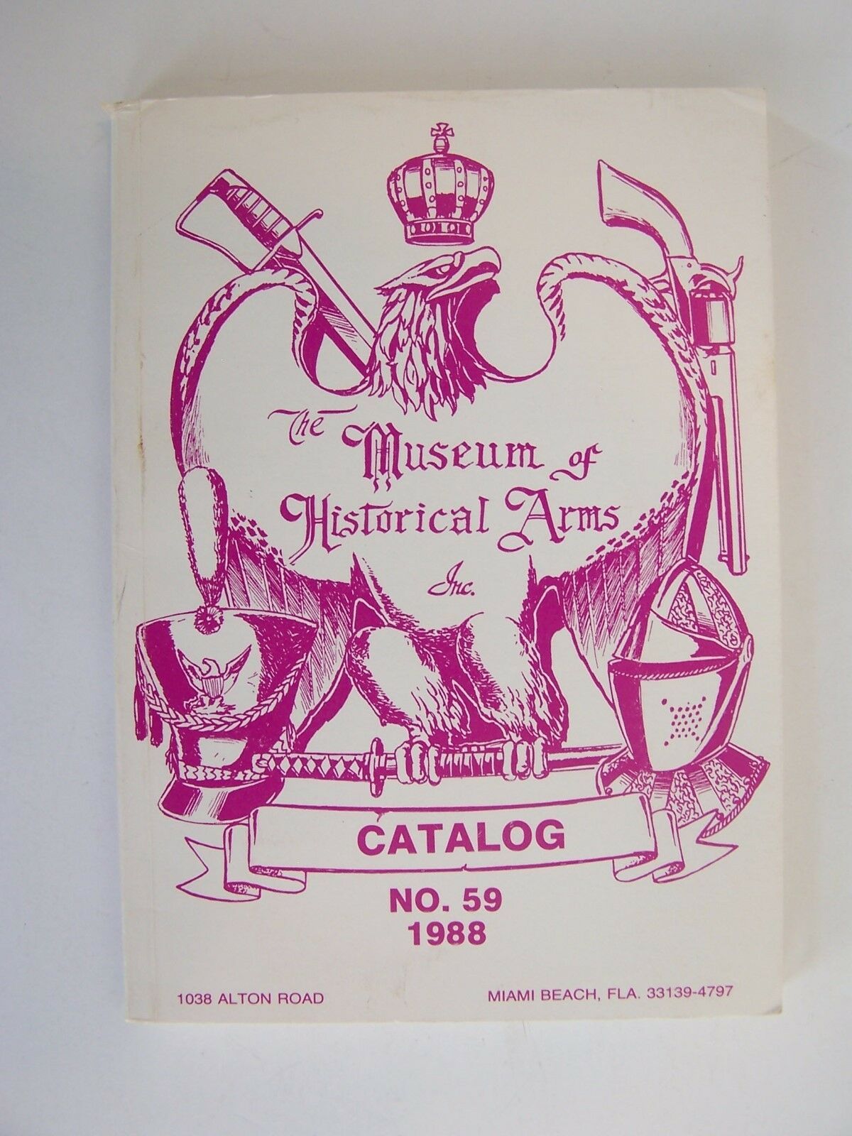 Primary image for The Museum of Historical Arms Inc Catalog 59, 1988