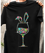 Bunny Easter Eggs Wine Glass Cute Alcohol Drinking Wine Easter T-shirt - $11.99+