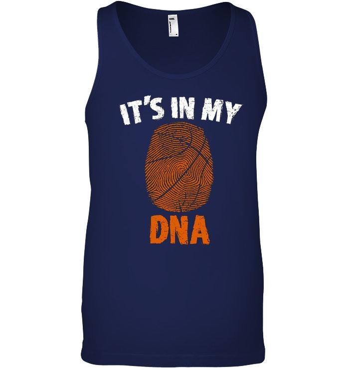 Download Its In My DNA Basketball Tank Top Funny Ball Tee - T-Shirts