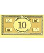 Deluxe Monopoly 10 Dollar Bills - $5.50
