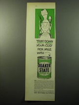 1950 Quaker State Motor Oil Ad - Trim down your cost per mile - $14.99