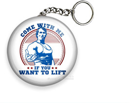 ARNOLD SCHWARZENEGGER COME WITH ME IF YOU WANT TO LIFT BODYBUILDER KEYCH... - $10.69+