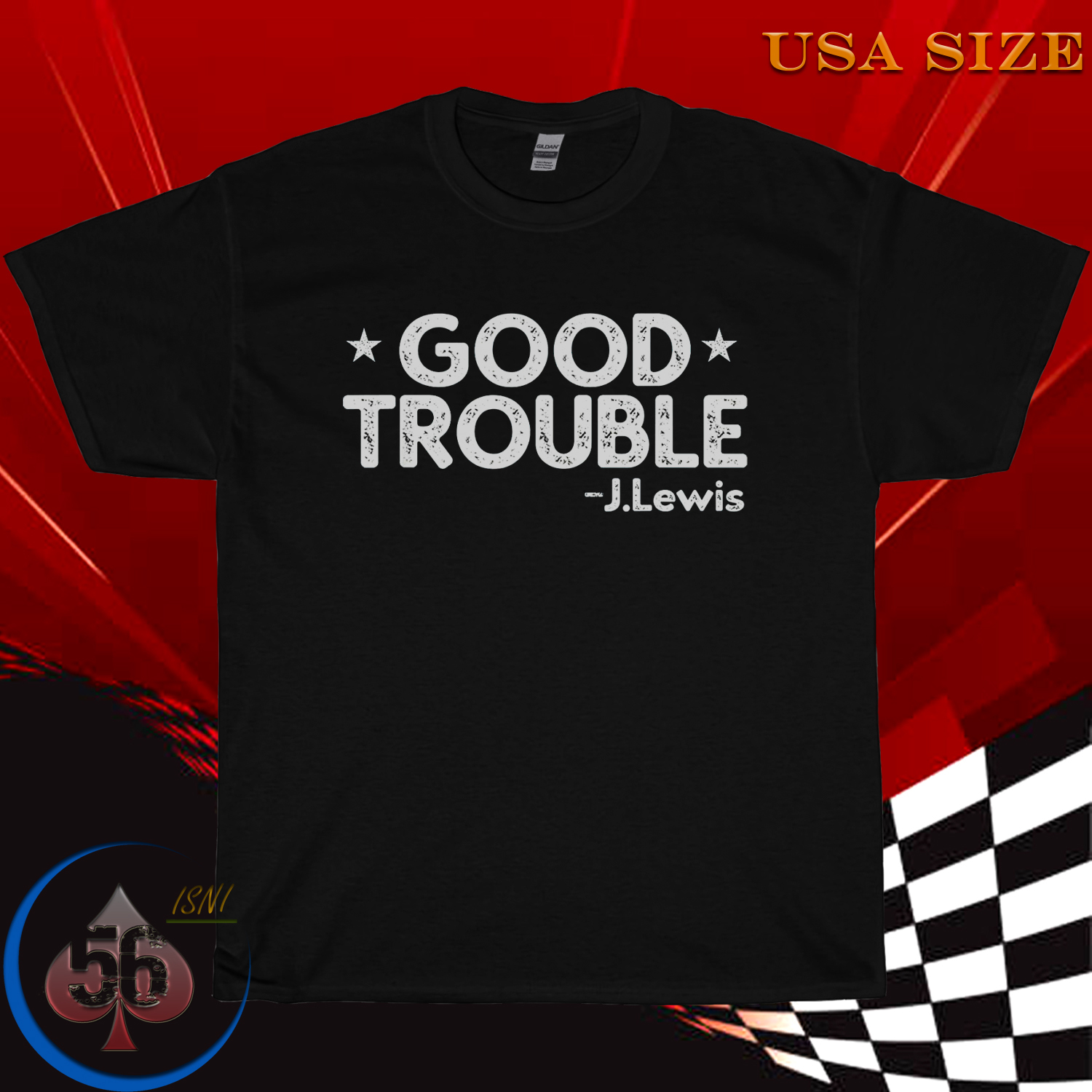 Good Necessary Trouble Protest T-Shirt