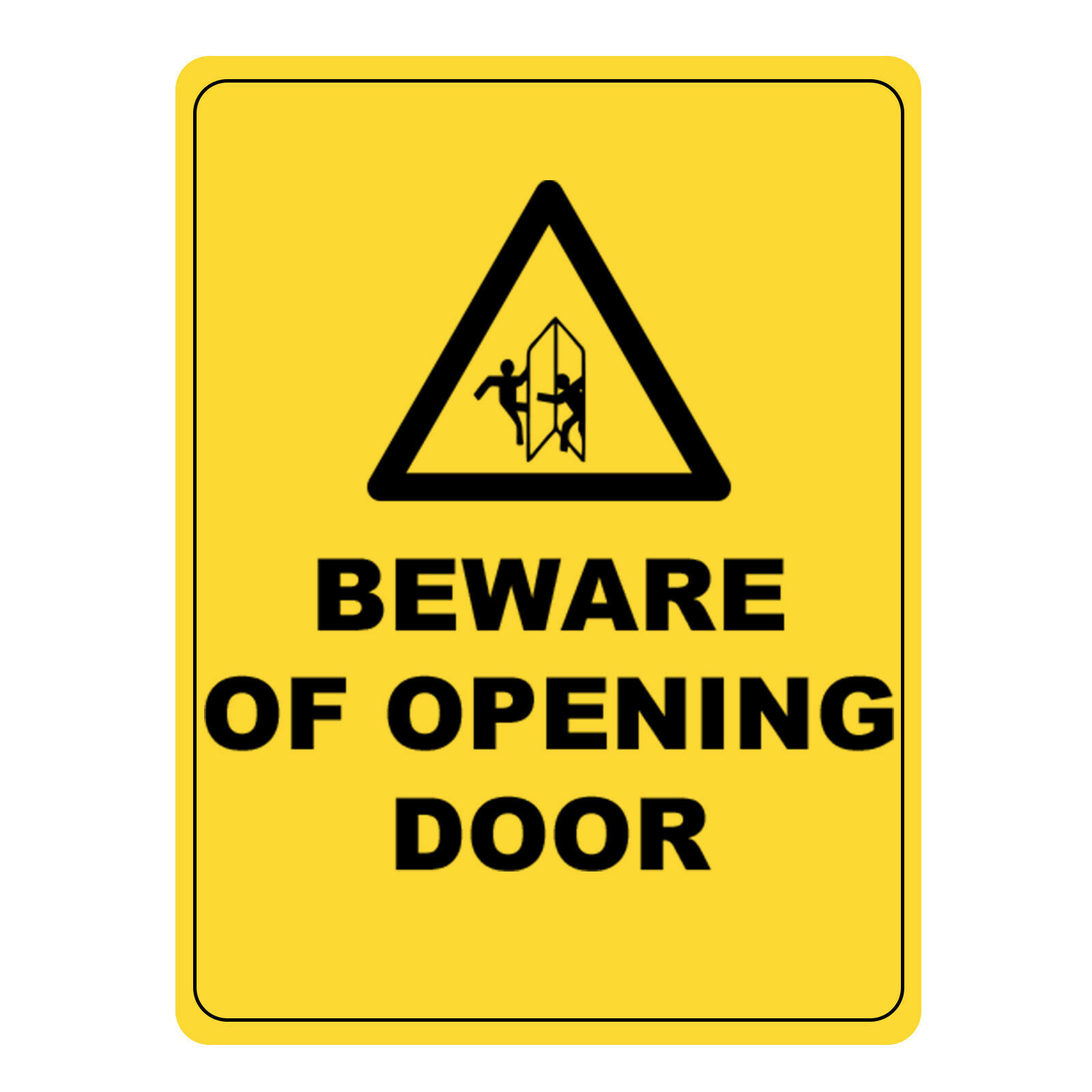 Metal Aluminium Beware Of Opening Door Hazardous Workplace Safety ...