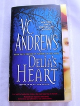 Delia Series Book 2: Delia&#39;s Heart by V. C. Andrews (2009 Paperback) - $6.00
