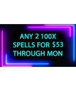 DISCOUNTS TO $53 2 100X SPELL DEAL PICK ANY 2 FOR $53 DEAL BEST OFFERS M... - $42.40