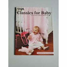 Crochet Baby 6 Designs Classics for Baby Leisure Arts Leaflet 2008 Alice... - $9.99