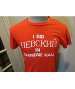 Vintage 80&#39;s Red I did HEBCKHH in Carnegie Hall Cotton T-shirt Fits Adul... - $36.03