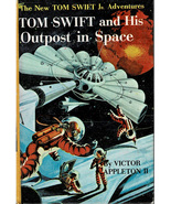 TOM SWIFT #6: Outpost in Space by Victor Appleton II ~ HC 1955 - $5.99