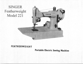 Singer 221 Featherweight Sewing Machine Instruction Owner Manual - $12.99