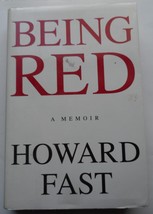 Howard Fast A Memoir BEING RED Hardcover Book 1990 Houghton Mifflin Comp... - $14.77