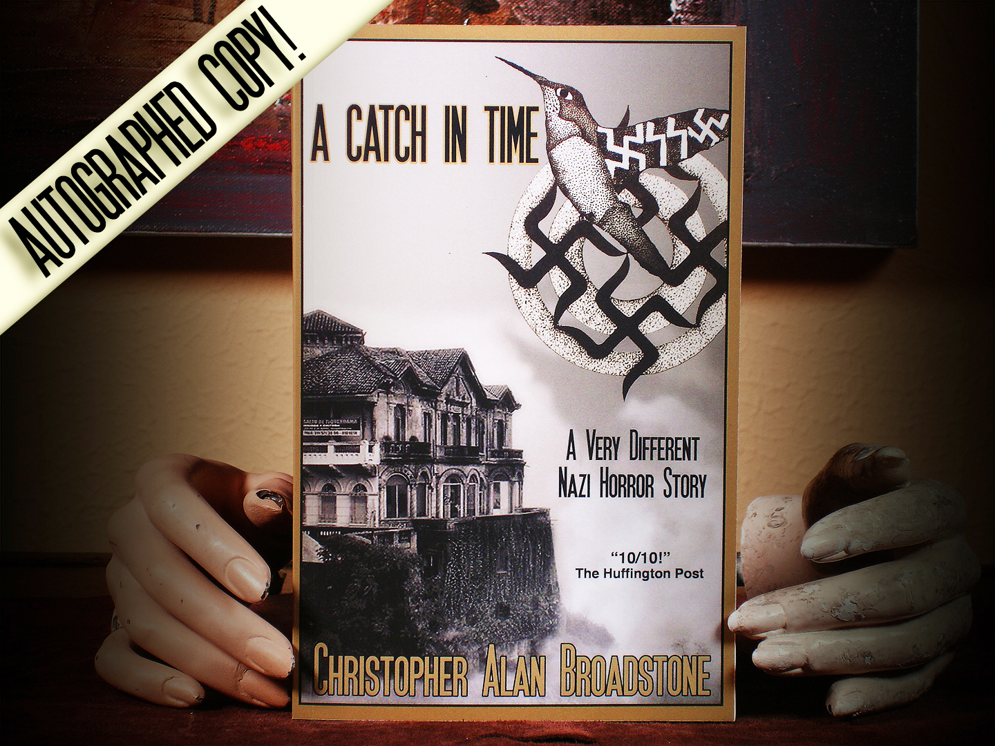 Primary image for A Catch In Time: A Macabre Novella & Short Stories (SIGNED)