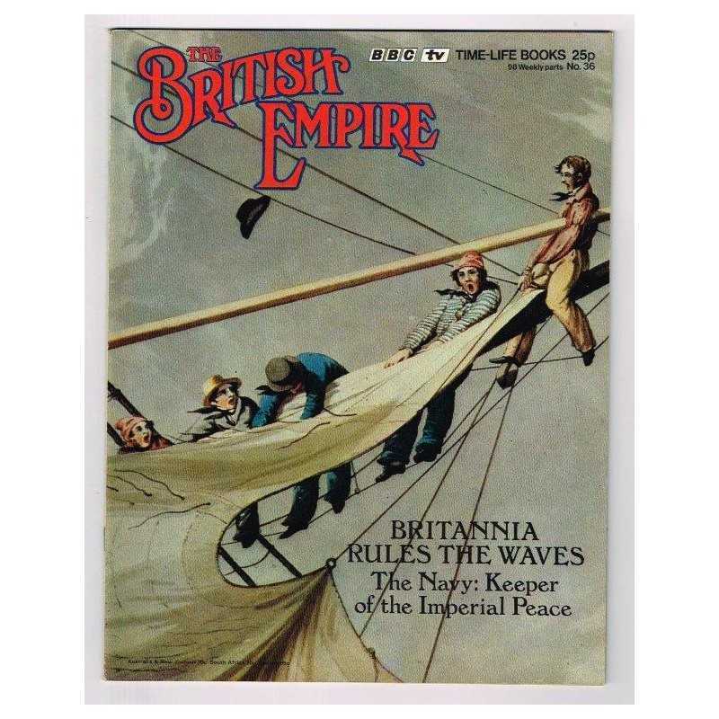 The British Empire Magazine No.36 mbox2857/a Britannia rules the waves ...