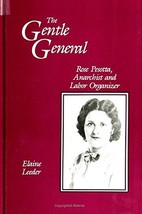 The Gentle General: Rose Pesotta, Anarchist and Labor Organizer (SUNY se... - $123.75