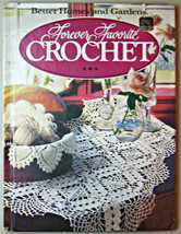 Forever Favorite Crochet Pattern Book Better Homes and Gardens doilies, edgings, - $16.00